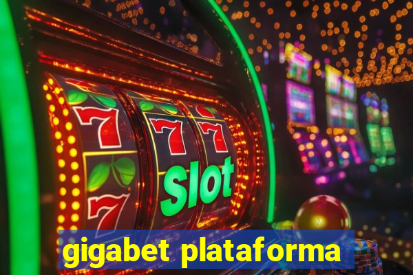 gigabet plataforma